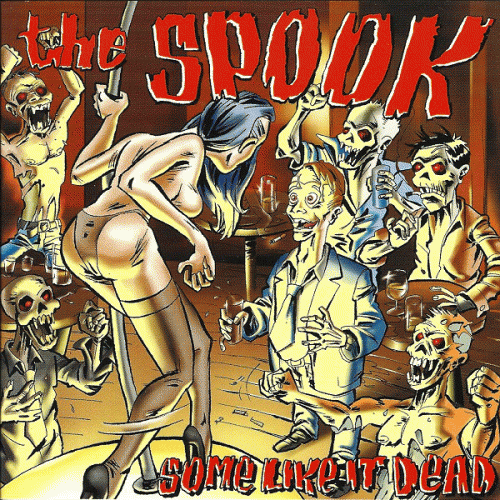The Spook : Some Like It Dead